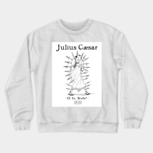 JULIUS CAESAR Crewneck Sweatshirt